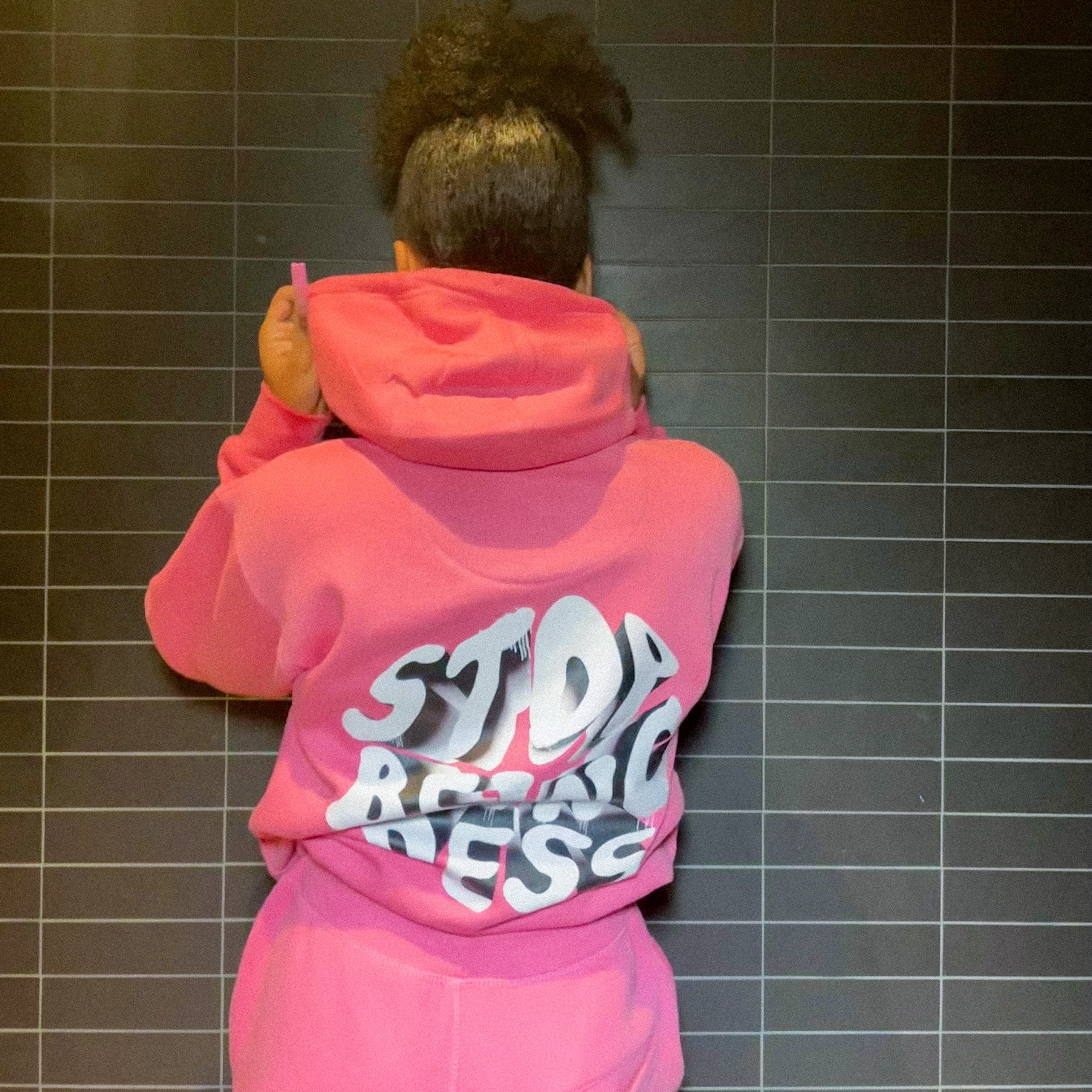 Pink Stop Being Dess Hoodie